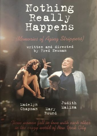 nothing really happens: memories of aging strippers 2003 poster