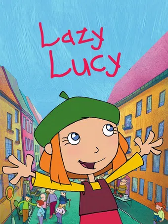 lazy lucy 2006 poster