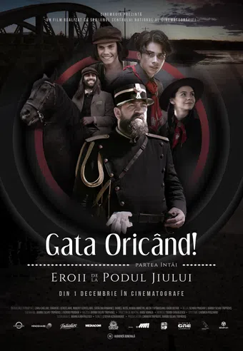 gata oricând!: partea întâi - eroii de la podul jiului 2022 poster