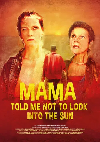 mama told me not to look into the sun 2018 poster