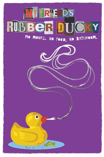 my friend's rubber ducky 2016 poster