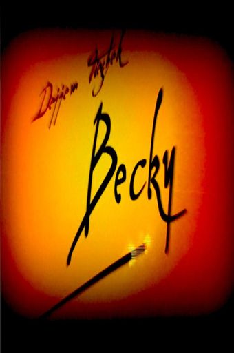 dejjem tieghek becky 2004 poster