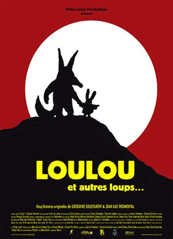 loulou et autres loups 2003 poster