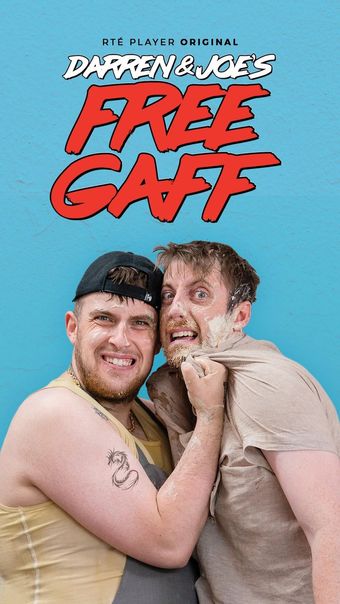 darren & joe's free gaff 2021 poster