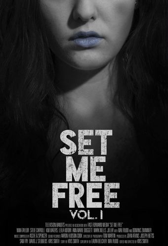 set me free: vol. i 2016 poster