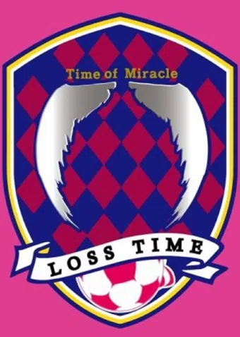 time of miracle: loss time 2016 poster