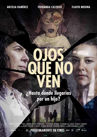 ojos que no ven 2022 poster