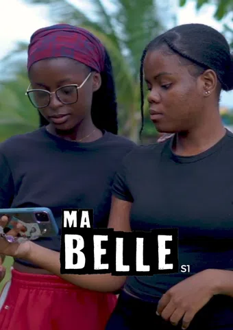 ma belle, la série 2025 poster