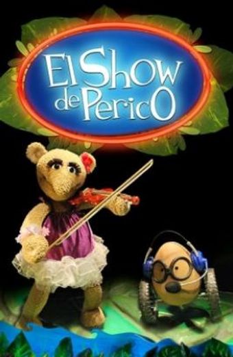 el show de perico 2009 poster