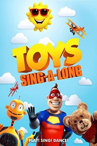 toys sing and dance along 2019 poster