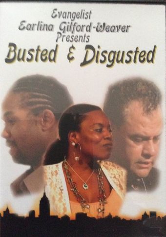 busted & disgusted 2013 poster