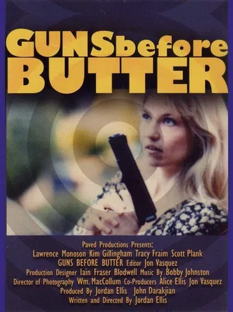 guns before butter 2005 poster