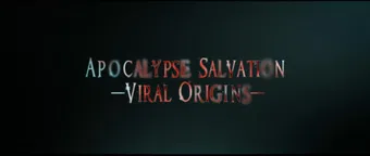 apocalypse salvation: viral origins poster