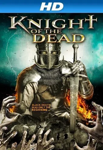 knight of the dead 2013 poster