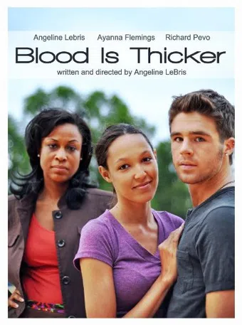 blood is thicker 2010 poster