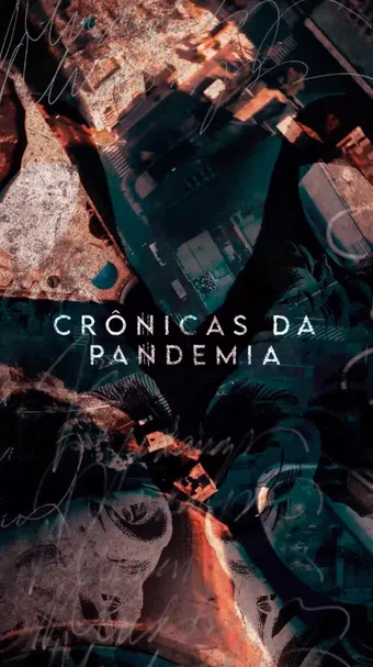 crônicas da pandemia 2020 poster