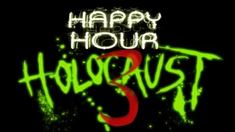happy hour holocaust 3: the last call 2022 poster