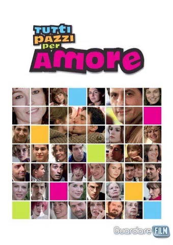 tutti pazzi per amore 2008 poster