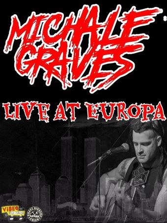 michale graves live at europa 2013 poster