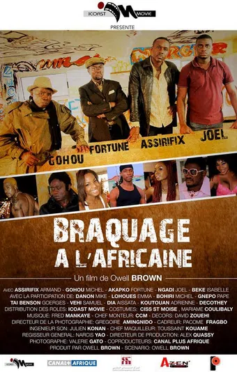 braquage à l'africaine 2015 poster