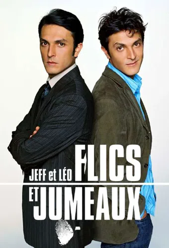 jeff et léo, flics et jumeaux 2004 poster