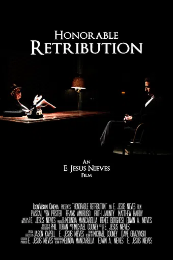 honorable retribution 2010 poster