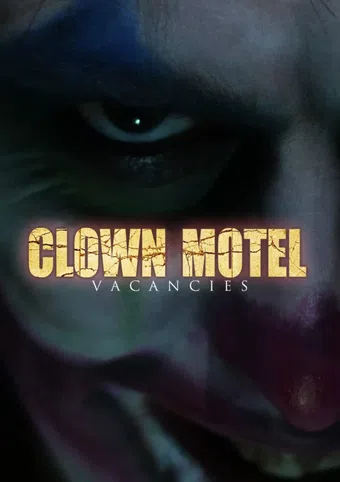 clown motel vacancies 2020 poster