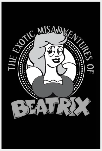 the exotic misadventures of beatrix 2013 poster