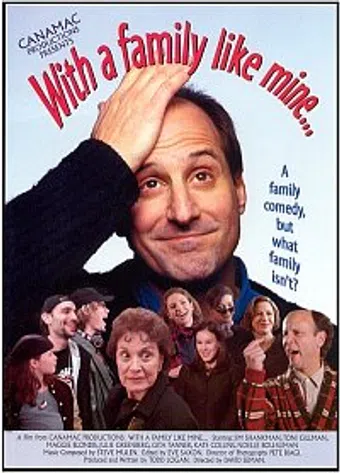 with a family like mine... 1999 poster