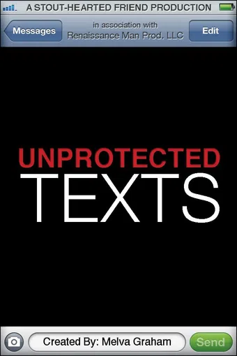 unprotected texts 2012 poster