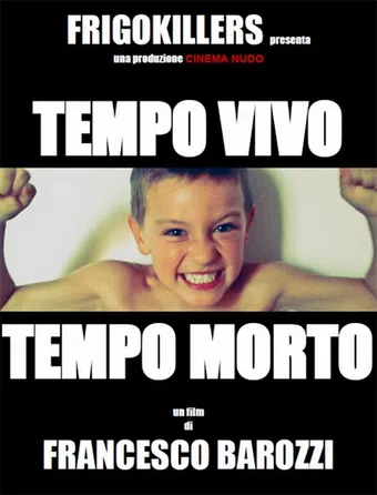 tempo vivo tempo morto 2013 poster