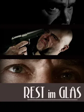 rest im glas 2011 poster