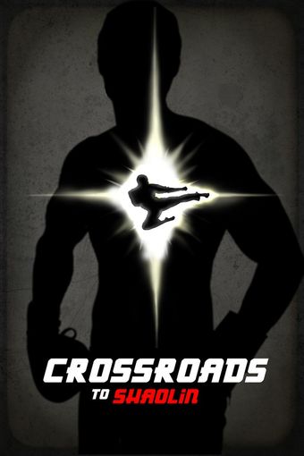 crossroads to shaolin poster