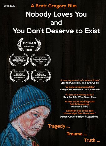 nobody loves you and you don't deserve to exist 2022 poster