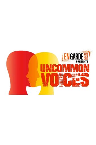 en garde arts presents uncommon voices 2020 poster