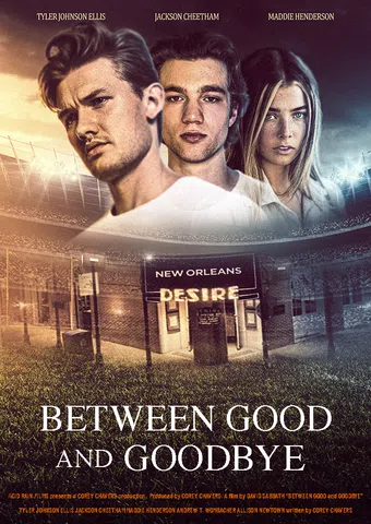 between good and goodbye poster