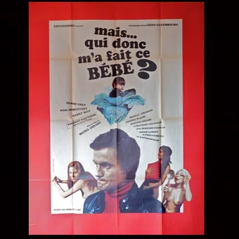 mais qui donc m'a fait ce bébé? 1971 poster