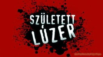 született lúzer 2007 poster