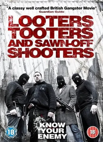 looters, tooters and sawn-off shooters 2014 poster