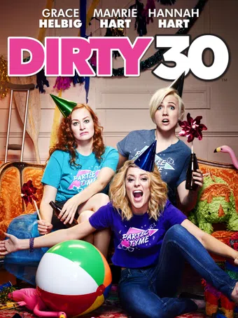 dirty 30 2016 poster