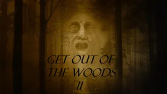 get out of the woods ii poster