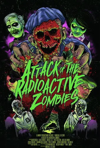 attack of the radioactive zombies 2022 poster