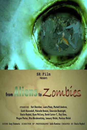 from aliens to zombies 2013 poster