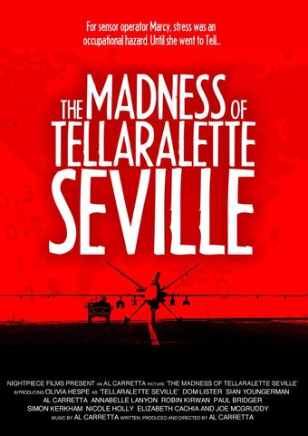 the madness of tellaralette seville 2018 poster