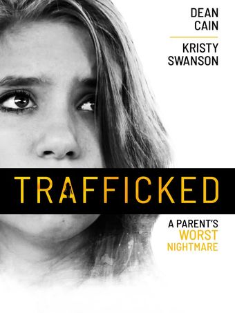 trafficked: a parent's worst nightmare 2021 poster