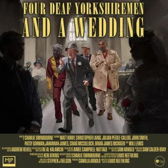 four deaf yorkshiremen and a wedding 2022 poster