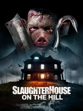 slaughterhouse on the hill 2024 poster