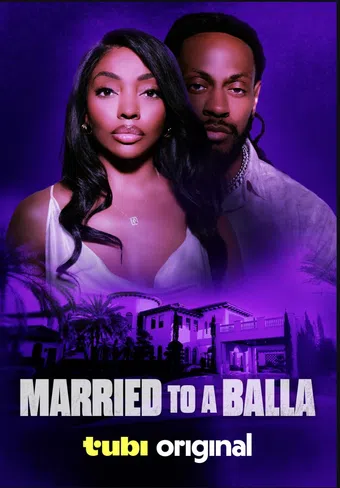 married to a balla 2024 poster