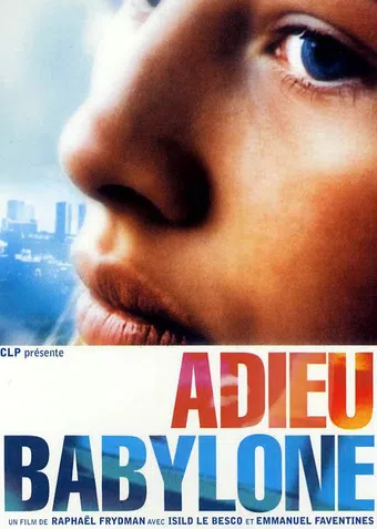 adieu babylone 2001 poster