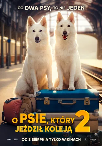 o psie, który jezdzil koleja 2 2025 poster